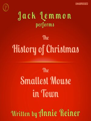 cover image of The History of Christmas / The Smallest Mouse in Town
